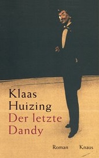 Abbildung von: Der letzte Dandy - Albrecht Knaus Verlag