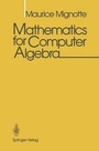 Cover: Mathematics for Computer Algebra - Springer
