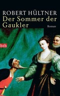 Cover: Der Sommer der Gaukler - btb