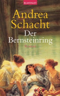 Abbildung von: Der Bernsteinring - Blanvalet
