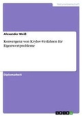 Cover: Konvergenz von Krylov-Verfahren fuer Eigenwertprobleme - Grin Verlag