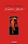 Cover: Verbotene G&auml;rten - Goldmann