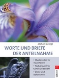 Cover: Worte und Briefe der Anteilnahme - S&uuml;dwest Verlag