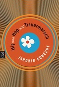 Cover: Hip und Hop und Trauermarsch - cbt
