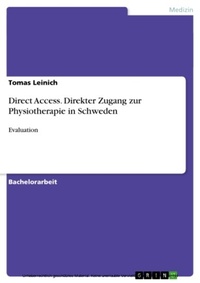 Abbildung von: Direct Access - Direkter Zugang zur Physiotherapie in Schweden - GRIN Verlag