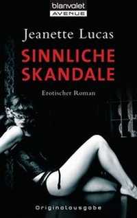 Abbildung von: Sinnliche Skandale - Blanvalet