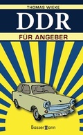 Cover: DDR f&uuml;r Angeber - Bassermann