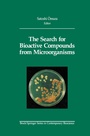 Cover: The Search for Bioactive Compounds from Microorganisms - Springer