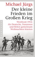 Cover: Der kleine Frieden im Gro&szlig;en Krieg - C. Bertelsmann