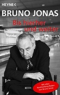Cover: Bis hierher und weiter - Heyne