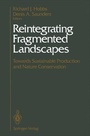Cover: Reintegrating Fragmented Landscapes - Springer