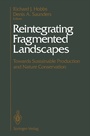 Cover: Reintegrating Fragmented Landscapes - Springer