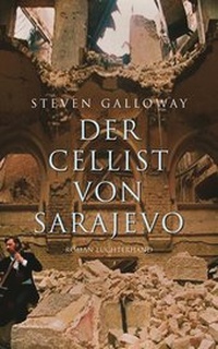 Abbildung von: Der Cellist von Sarajevo - Luchterhand Literaturverlag