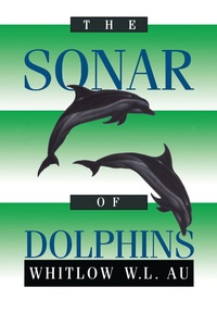 Abbildung von: The Sonar of Dolphins - Springer