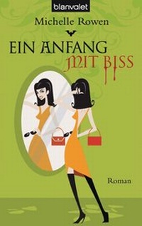 Enlarge image Cover: Ein Anfang mit Biss - Blanvalet