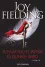 Cover: Schlaf nicht, wenn es dunkel wird - Goldmann
