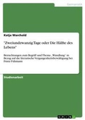 Cover: "Zweiundzwanzig Tage oder Die Haelfte des Lebens" - Grin Verlag