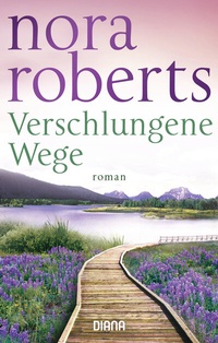 Abbildung von: Verschlungene Wege - Diana Verlag