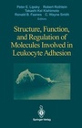 Cover: Structure, Function, and Regulation of Molecules Involved in Leukocyte Adhesion - Springer