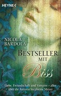Cover: Bestseller mit Biss - Heyne
