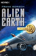 Cover: Alien Earth - Phase 1 - Heyne