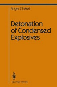Enlarge image Cover: Detonation of Condensed Explosives - Springer