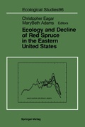 Cover: Ecology and Decline of Red Spruce in the Eastern United States - Springer