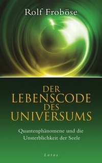 Enlarge image Cover: Der Lebenscode des Universums - Lotos