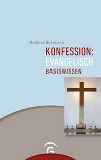 Abbildung von: Konfession: evangelisch - Gütersloher Verlagshaus