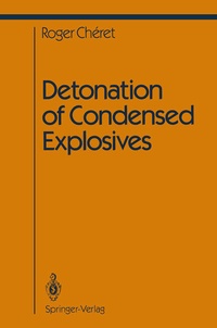 Enlarge image Cover: Detonation of Condensed Explosives - Springer