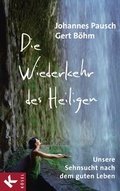 Cover: Die Wiederkehr des Heiligen - K&ouml;sel