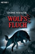 Cover: Wolfsfluch - Heyne