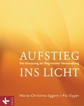 Cover: Aufstieg ins Licht - K&ouml;sel