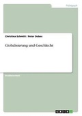 Cover: Globalisierung Und Geschlecht - Grin Verlag