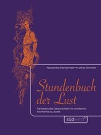Abbildung von: Stundenbuch der Lust - Südwest Verlag