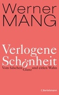 Cover: Verlogene Sch&ouml;nheit - C. Bertelsmann