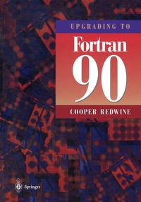 Enlarge image Cover: Upgrading to Fortran 90 - Springer