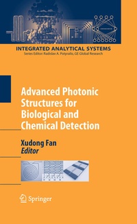 Abbildung von: Advanced Photonic Structures for Biological and Chemical Detection - Springer