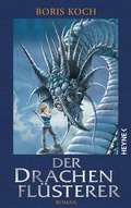 Cover: Der Drachenfl&uuml;sterer - Heyne