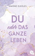 Cover: Du oder das ganze Leben - cbt