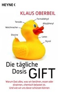 Cover: Die t&auml;gliche Dosis Gift - Heyne