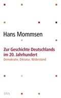 Cover: Zur Geschichte Deutschlands im 20. Jahrhundert - - DVA