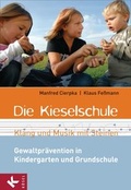 Cover: Die Kieselschule - Klang und Musik mit Steinen - K&ouml;sel