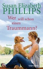Cover: Wer will schon einen Traummann? - Blanvalet