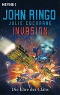 Cover: Invasion - Die Ehre des Clans - Heyne