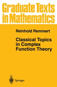 Enlarge image Cover: Classical Topics in Complex Function Theory - Springer