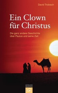 Abbildung von: Ein Clown für Christus - Gütersloher Verlagshaus