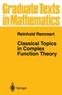 Cover: Classical Topics in Complex Function Theory - Springer