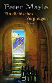Abbildung von: Ein diebisches Vergnügen - Blessing