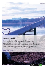 Abbildung von: Strategisches Nonprofit-Marketing - Grin Verlag